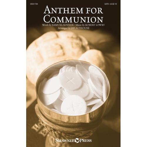 Anthem For Communion SATB (Octavo)