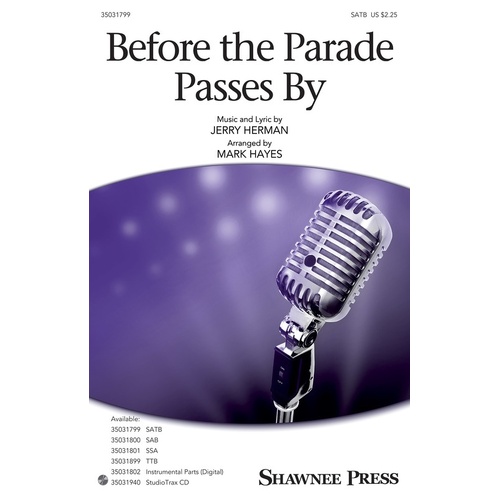 Before The Parade Passes By SATB (Octavo)