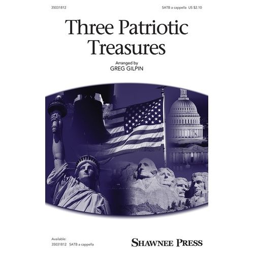 Three Patriotic Treasures SATB A Cappella (Octavo)