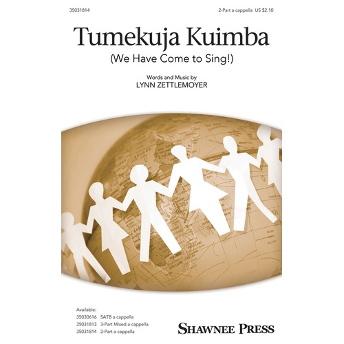 Tumekuja Kuimba 2 Part A Cappella (Octavo)