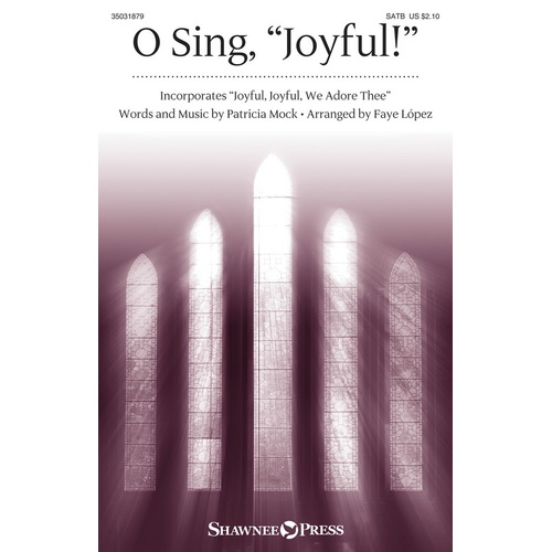 O Sing Joyful! SATB (Octavo)
