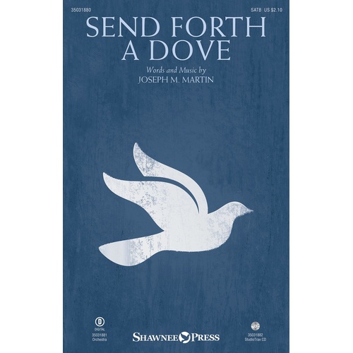 Send Forth A Dove SATB (Octavo)