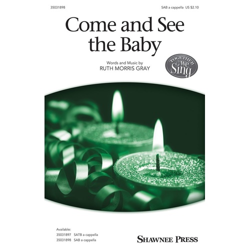 Come And See The Baby SAB A Cappella (Octavo)