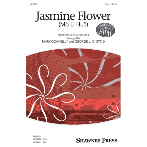 Jasmine Flower (Mo Li Hua) SSA (Octavo)