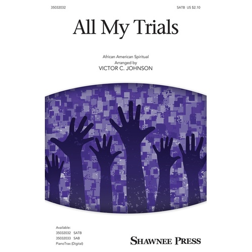 All My Trials SATB (Octavo)