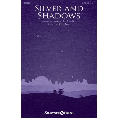 Silver And Shadows SATB (Octavo)