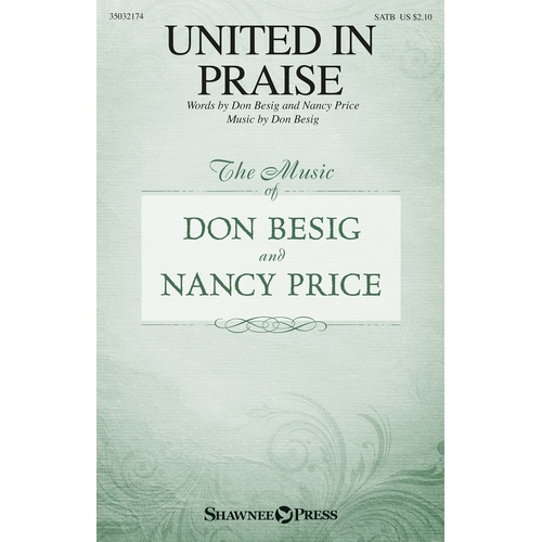 United In Praise SATB (Octavo)