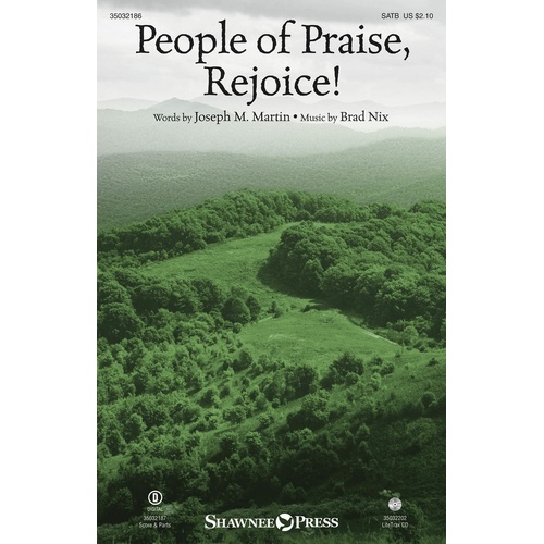 People Of Praise Rejoice! SATB (Octavo)