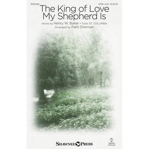 The King Of Love My Shepherd Is SATB (Octavo)