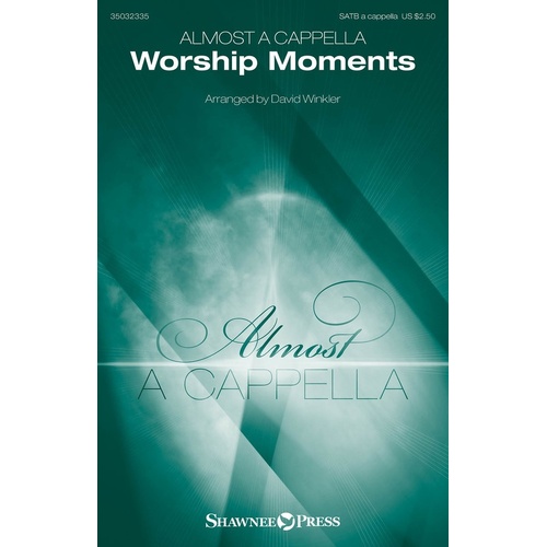 Almost A Cappella Worship Moments SATB (Octavo)