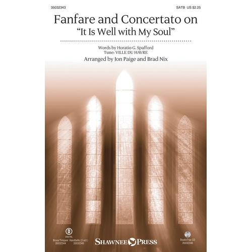 Fanfare And Concertato On It Is Well With My Soul SATB (Octavo)