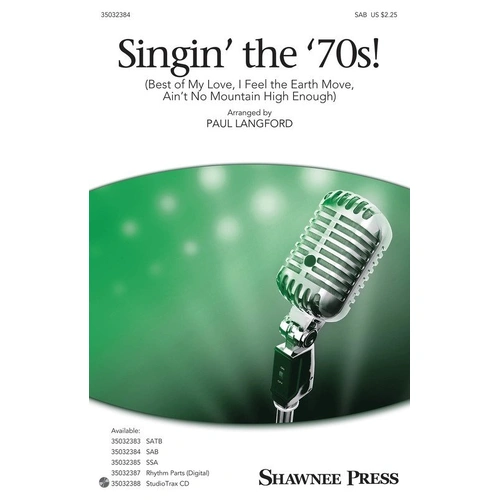 Singin' the 70s Choral Medley by Shawnee Press, 16 Pages, For Mixed, Women's, and Men's Voices
