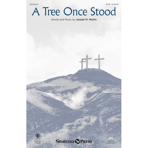 A Tree Once Stood SATB (Octavo)