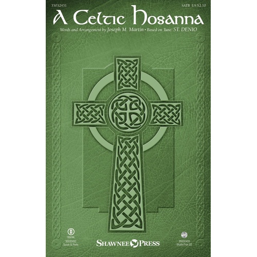 A Celtic Hosanna SATB (Octavo)