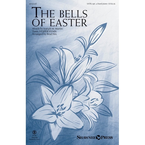 The Bells Of Easter SATB (Octavo)