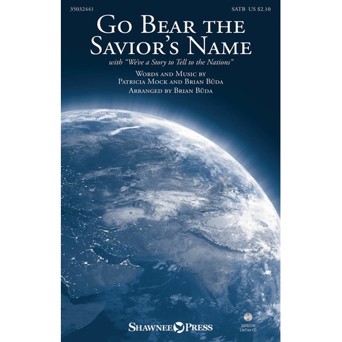 Go Bear The Saviors Name SATB (Octavo)
