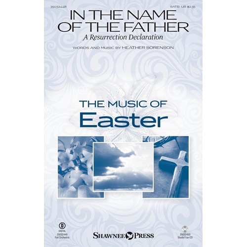 In The Name Of The Father SATB (Octavo)
