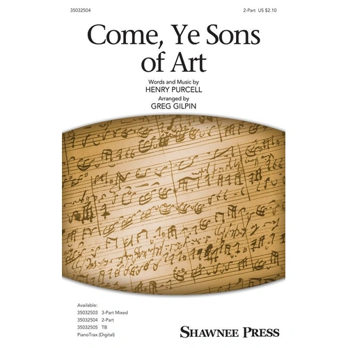 Come Ye Sons of Art 2 Part Choral Sheet Music by Shawnee Press, 8 Pages