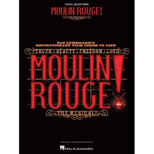 Moulin Rouge! The Musical Vocal Selections Piano Songbook