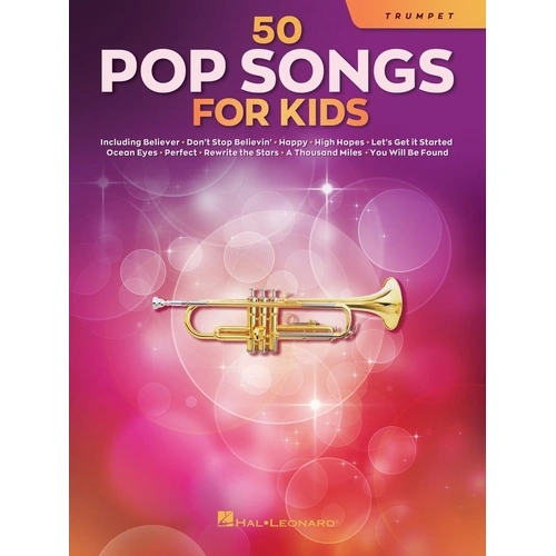 50 Pop Songs for Kids for Trumpet - Hal Leonard, 72 Pages, Instrumental Folio