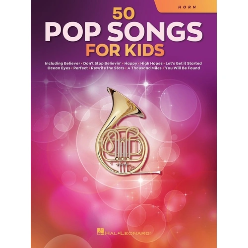 50 Pop Songs for Kids for Horn - Hal Leonard, 72 Pages, Instrumental Folio