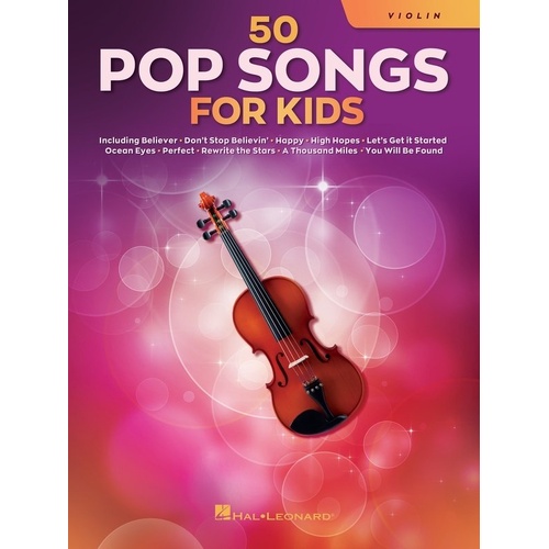 50 Pop Songs for Kids for Violin by Hal Leonard, 72 Pages, Instrumental Folio
