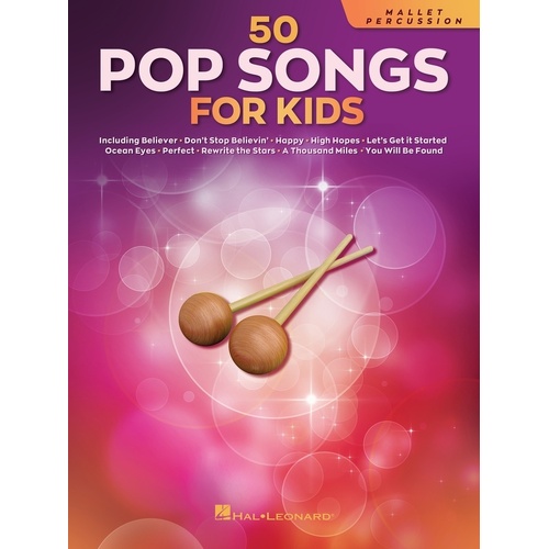 50 Pop Songs For Kids For Mallet Percussion