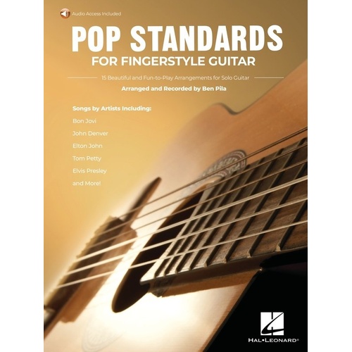 Pop Standards for Fingerstyle Guitar by Ben Pila, Hal Leonard, 80 Pages, Standard Notation & TAB, Online Audio Access