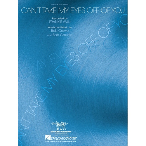 Cant Take My Eyes Off Of You (Single Music Sheet) (Sheet Music)