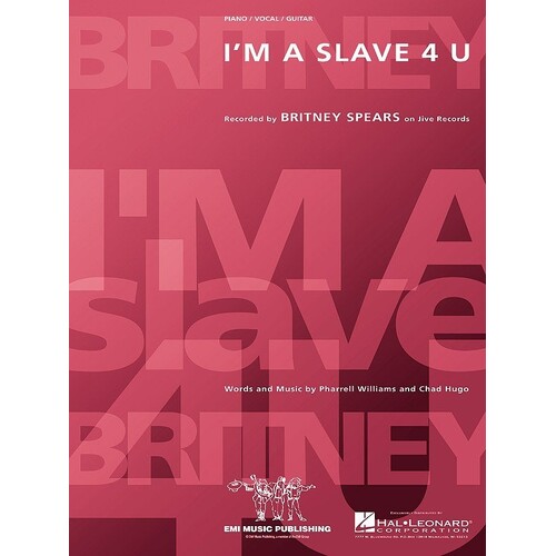 Im A Slave For You