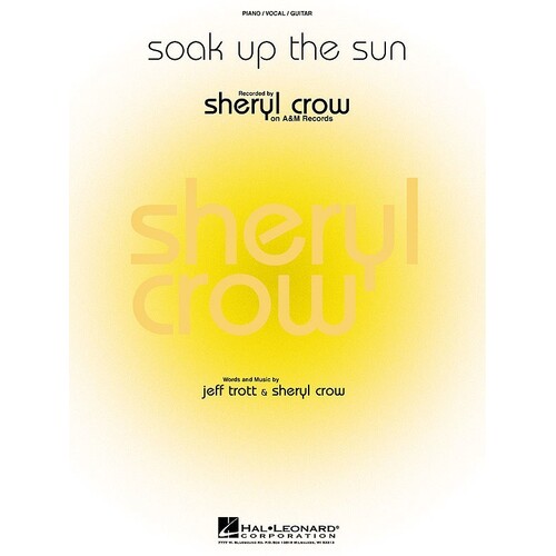 Soak Up The Sun PVG (Sheet Music)