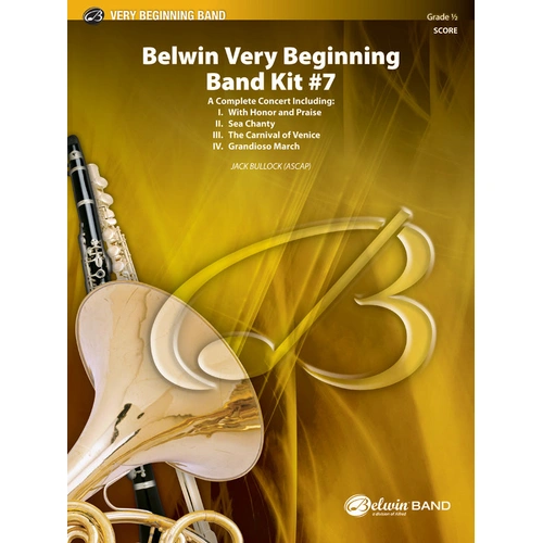 Very Beginning Band Kit No 7 CB Gr 0.5 - Four Grade 1/2 Works for Concert Band