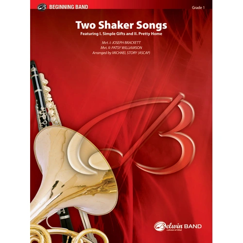 Two Shaker Songs for Concert Band Grade 1 by Joseph Brackett