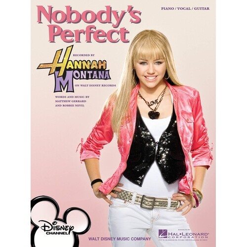 Nobodys Perfect From Hannah Montana PVG S/S (Sheet Music)