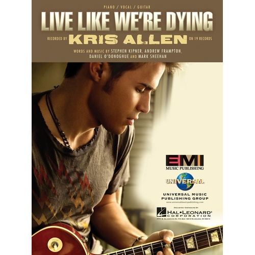 Live Like Were Dying S/S PVG (Sheet Music)
