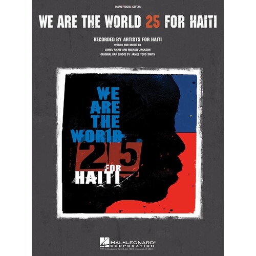 We Are The World 25 For Haiti PVG S/S (Sheet Music)
