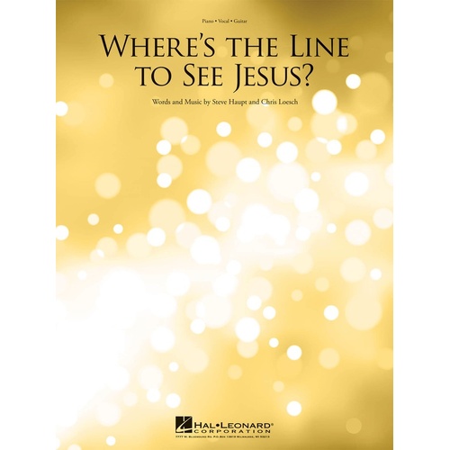 Wheres The Line To See Jesus S/S PVG (Sheet Music)