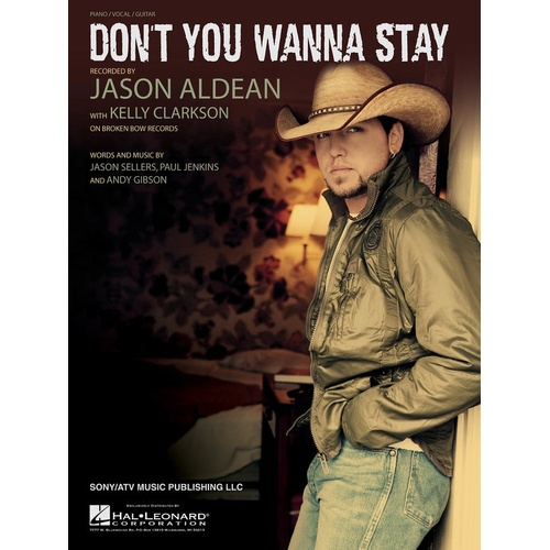 Dont You Wanna Stay PVG S/S (Sheet Music)