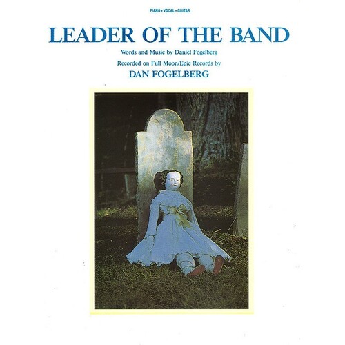 Leader Of The Band Piano Vocal