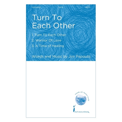 Turn To Each Other SATB