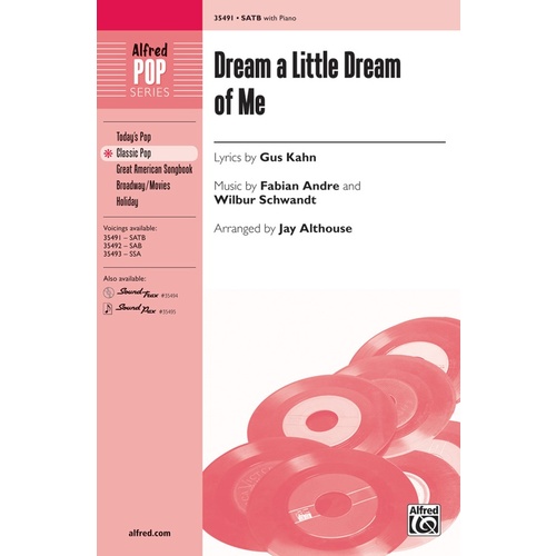 Dream A Little Dream Of Me SATB