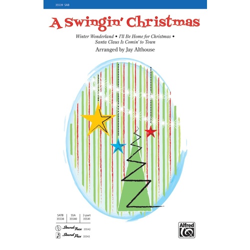 A Swingin Christmas SAB Choral Sheet Music for 3 Part Mixed Voices
