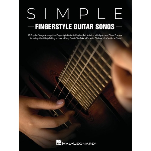 Simple Fingerstyle Guitar Songs Tab by Hal Leonard - 40 Popular Songs for Guitar in Rhythm Tab Notation with Lyrics and Chord Frames
