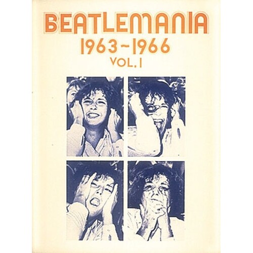 Beatlemania 1963 -1966 Vol 1 PVG (Softcover Book)