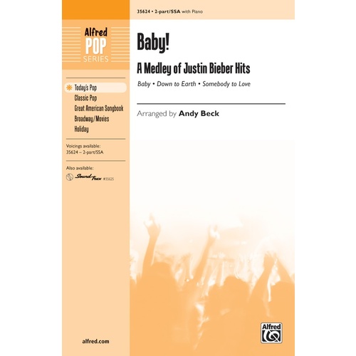 Baby: A Medley of Justin Bieber Hits SA - Choral Sheet Music