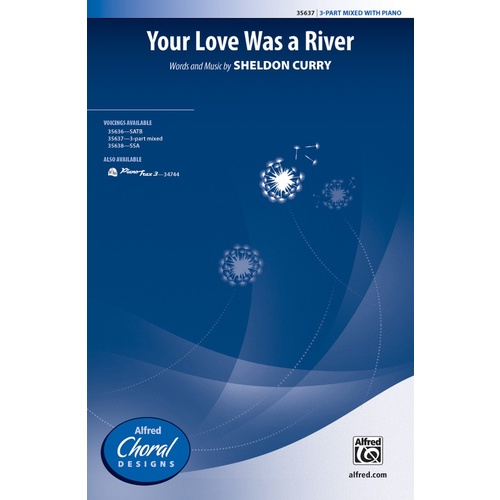 Your Love Was a River SAB Choral Sheet Music
