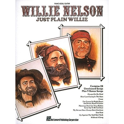 Willie Nelson - Just Plain Willie Songbook for Guitar and Piano, 120 Pages, Hal Leonard