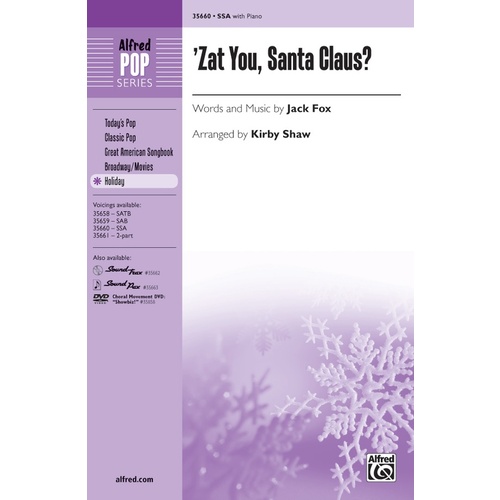Zat You Santa Claus Choral Sheet Music for 3 Part Treble/SSA