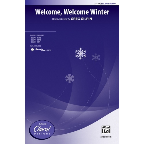 Welcome Welcome Winter SSA Choral Sheet Music