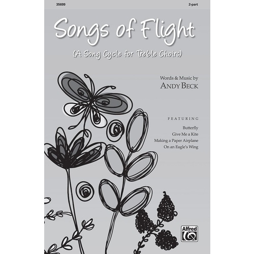 Songs of Flight SA Vocal Sheet Music